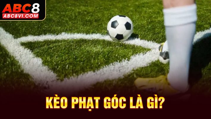 Kèo phạt góc