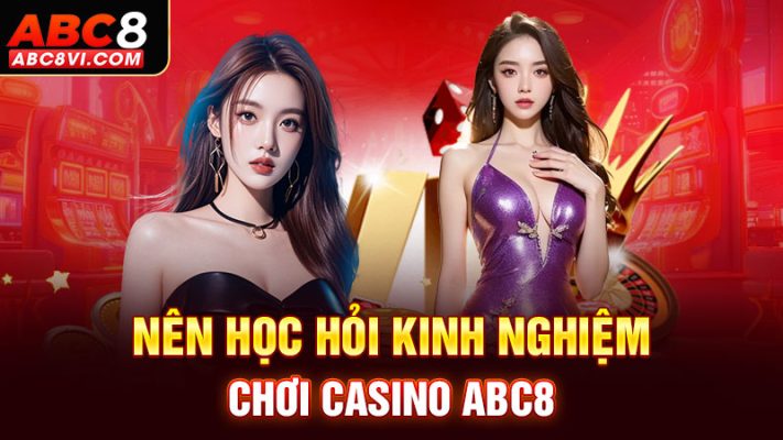 chơi casino trực tuyến tại ABC8 có an toàn hay không